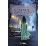 Nem volt sz&ouml;vegk&ouml;nyv&uuml;nk - Elena Nightingale