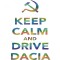 Sticker Auto , zDacia Keep Calm and Drive, , Autocolant Personalizat Motivational