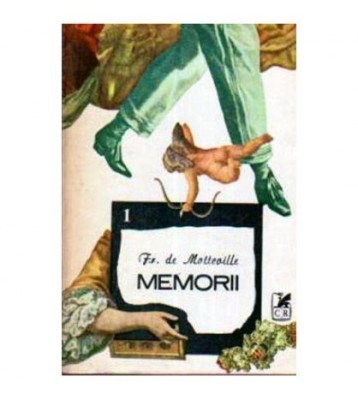 Fr. De Motteaille - Memorii vol.I-II - 105473 foto