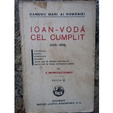 Colectia Oamenii Mari ai Romaniei -B.P.Hasdeu - Ioan-Voda cel Cumplit - Ed.1926