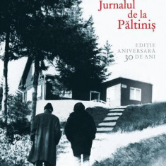 Jurnalul de la Păltiniș (ed. de lux) - Hardcover - Gabriel Liiceanu - Humanitas