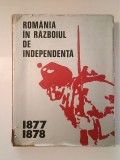 Ion Coman et al. - Rom&acirc;nia &icirc;n Războiul de Independență 1877-1878