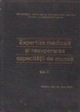 Expertiza medicala si recuperarea capacitatii de munca, Volumul al II - lea