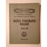 Cornelia Belcin Pleșca - Bazele etnografiei rom&acirc;ne: partea &icirc;nt&acirc;i (1992)