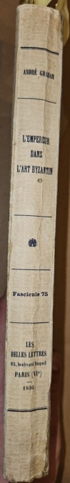 L&#039;EMPEREUR DANS L&#039;ART BYZANTIN- ANDRE GRABAR ,PARIS 1936