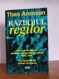 Theo Aronson &ndash; Razboiul regilor