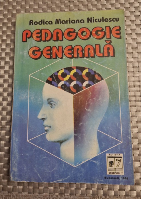 Pedagogie generala Rodica Mariana Niculescu