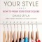 Color Your Style: How to Wear Your True Colors