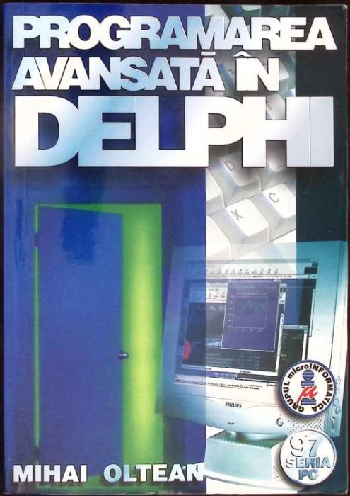 PROGRAMARE AVANSATA IN DELPHI-MIHAI OLTEANU-354679