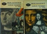 Jakob Burckhardt - Cultura renasterii in Italia, 2 volume