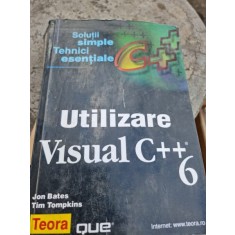 UTILIZARE VISUAL C++ 6 - JON BATES