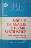 MODELE DE ANALIZE LITERARE SI STILISTICE-AL. HANTA