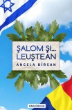 Șalom și ... Leuștean - Paperback brosat - Angela B&icirc;rsan - Libris Editorial