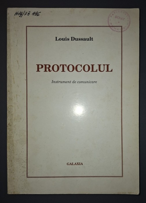 Louis Dussault - Protocolul (Instrument de comunicare)