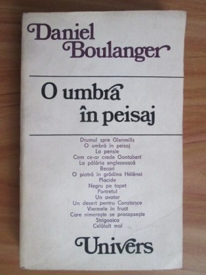 Daniel Boulanger - O umbra in peisaj foto