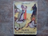 CARROLL LEWIS - ALICE IN TARA MINUNILOR, 1958