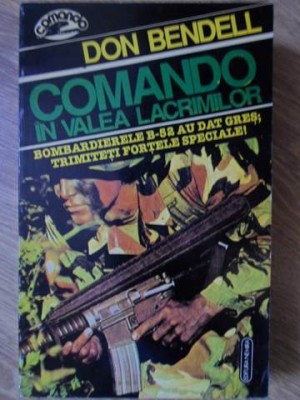 COMANDO IN VALEA LACRIMILOR-DON BENDELL-220914 foto