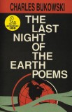 The Last Night of the Earth Poems