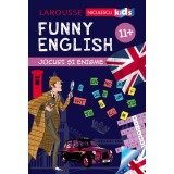 Funny english. Jocuri si enigme 11+ - Sandra Lebrun