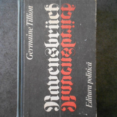 GERMAINE TILLION - LAGARUL DE LA RAVENSBRUCK (1979, editie cartonata)