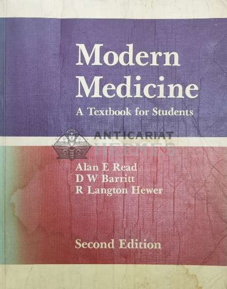 Modern Medicine A Textbook for Students. Second edition - Alan E. Read ($Z117)