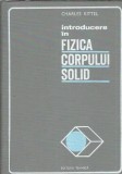 Introducere in fizica corpului solid - Charles Kittel
