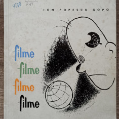 Filme, filme, filme, filme - Ion Popescu Gopo// 1963