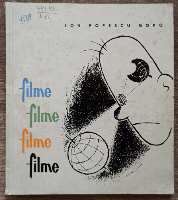 Filme, filme, filme, filme - Ion Popescu Gopo// 1963