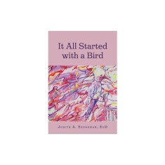 It All Started with a Bird
