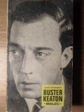 Buster Keaton - David Robinson, Meridiane 1972, Carte Teatru, Beletristica, Romana, Necartonata