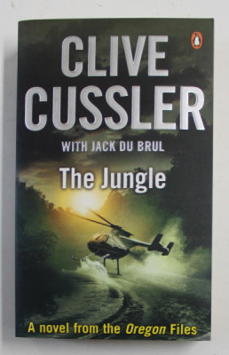 THE JUNGLE by CLIVE CUSSLER and JACK DU BRUL , 2012 foto