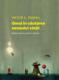 Omul &icirc;n căutarea sensului vieții. Ediția pentru tinerii cititori - Paperback brosat - Viktor E. Frankl - Vellant