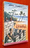 James Clavell - Changi, Editura Tribuna, 1992