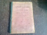 GRAMATICA LIMBII LATINE. MORFOLOGIE, SINTAXA SI NOTIUNI DE STILISTICA - G. POPA LISSEANU