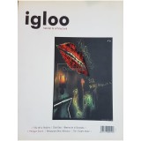 Igloo - nr. 63, an VI, martie 2007 (Editia: 2007)