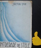 Intrebare de stele Victor Stoe cu autograf