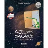 Cu ILIE prin galaxie. Carte de astronomie