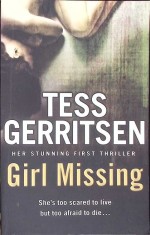 GIRL MISSING-TESS GERRITSEN-330304