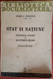 Stat și Națiune - Statele Unite ale Austriei Mari - Aurel C. Popovici (1939)