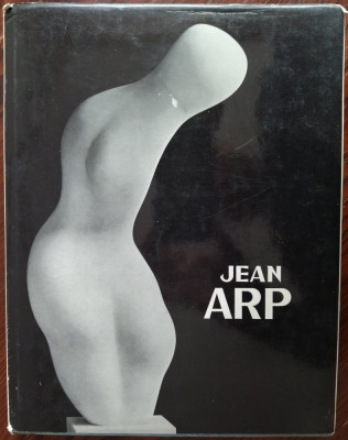 IONEL JIANOU: JEAN ARP (ARTED/PARIS 1973/DEDICATIE-AUTOGRAF PT CONSTANTIN NOICA) foto