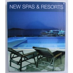 NEW SPAS &amp; RESORTS by DANIELA SANTOS QUARTINO , 2007
