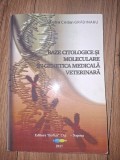 Baze citologice si moleculare in genetica medicala veterinara- Andrei Cristian Gradinaru