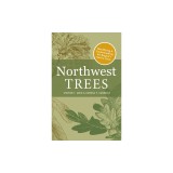Northwest Trees: Identifying and Understanding the Region's Native Trees