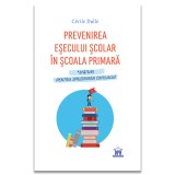Prevenirea esecului scolar in scoala primara