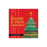 A Booze &amp; Vinyl Christmas: Merry Music-And-Drink Pairings to Celebrate the Season