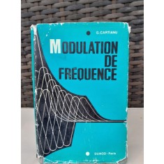 Modulation de frequence - G. Cartianu