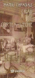 Craii de Curtea-Veche | Mateiu I. Caragiale