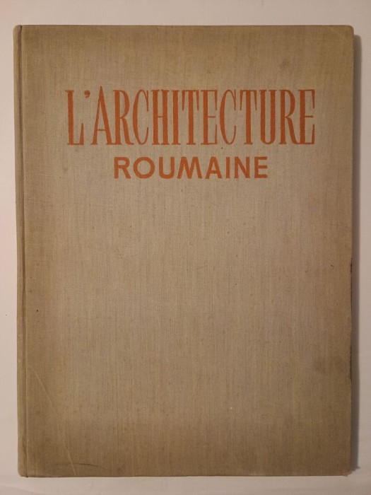 L&#039;Architecture roumaine (1953)