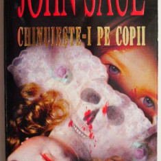 Chinuieste-i pe copii – John Saul