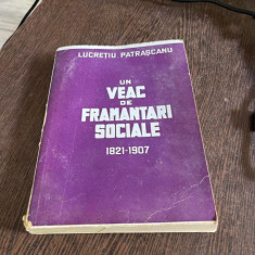 Lucretiu Patrascanu - Un veac de framantari sociale 1821-1907 (1947)